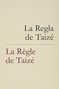 La Regla de Taize