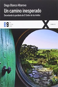 Un camino inesperado: Desvelando la parabola de El senor de los Anillos