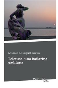 Teletusa, una bailarina gaditana