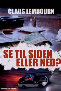 Se til siden eller ned?