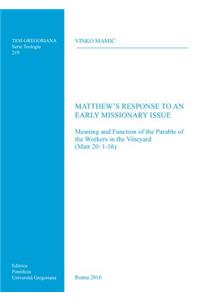 Matthew's Response to an Early Missionary Issue