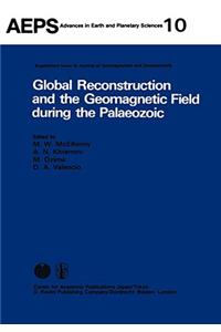 Global Reconstruction and the Geomagnetic Field During the Palaeozic