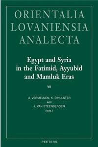 Egypt and Syria in the Fatimid, Ayyubid and Mamluk Eras VII