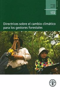 Climate Change Guidelines for Forest Managers