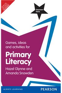 Classroom Gems: Games, Ideas and Activities for Primary Literacy