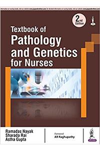 Textbook Of Pathology And Genetics For Nurses 2/E Pb