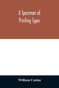 specimen of printing types