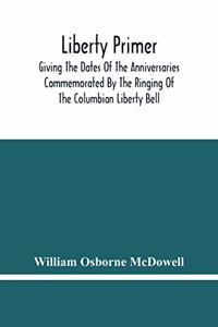 Liberty Primer