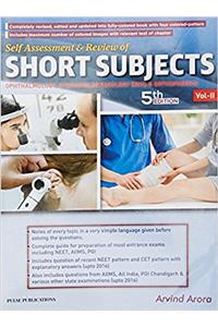 self assessment and review of short subject vol-2, 2017 5 th edition opthalmology, otorhinolaryngology (ENT) & Orthopaedics