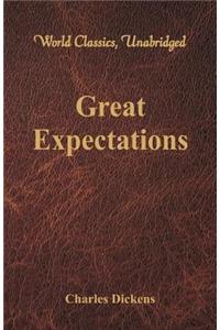 Great Expectations (World Classics, Unabridged)