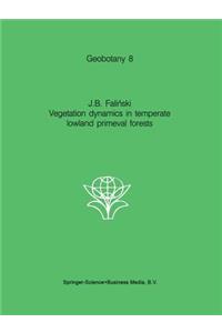 Vegetation Dynamics in Temperate Lowland Primeval Forests