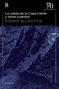 Caida de la casa Usher y otros cuentos, La