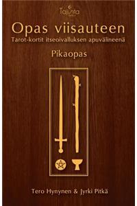 Opas viisauteen -pikaopas