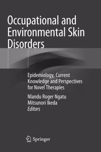Occupational and Environmental Skin Disorders