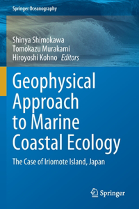 Geophysical Approach to Marine Coastal Ecology