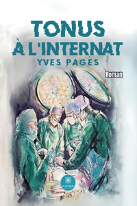 Tonus à l'internat