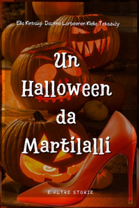 Un Halloween da Martilalli