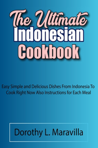 Ultimate Indonesian Cookbook