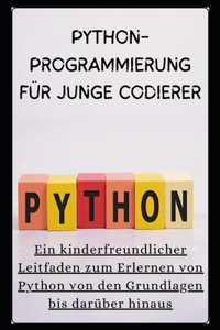 Python-Programmierung Für Junge Codierer