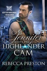 Jennifer Meets The Highlander Cam