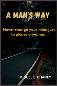 Man's Way