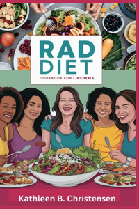 Rad Diet Cookbook for Lipedema