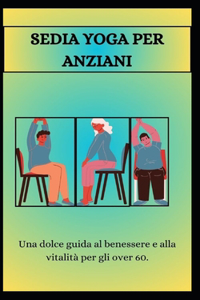 Sedia Yoga Per Anziani
