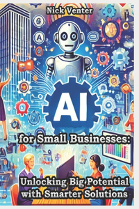 AI for Small Businesses
