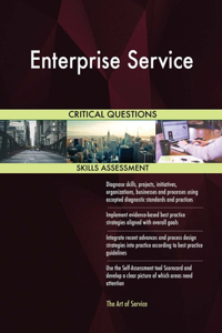Enterprise Service Critical Questions Skills Assessment