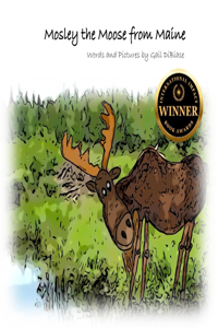 Mosley the Moose from Maine