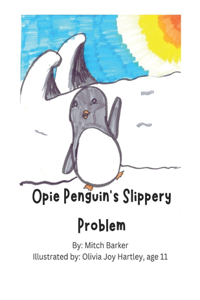 Opie Penguin's Slippery Problem