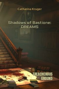 Shadows of Bastione
