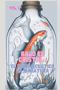 Bajo el cristal