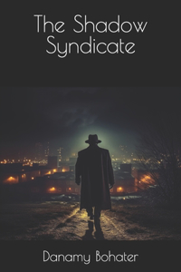 Shadow Syndicate
