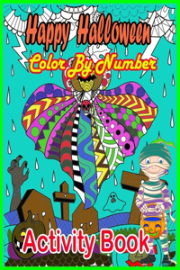 Happy Halloween Color By Number Activity Book