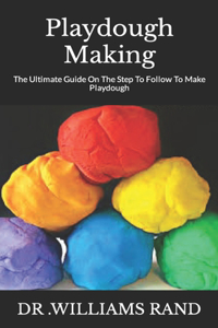Playdough Making