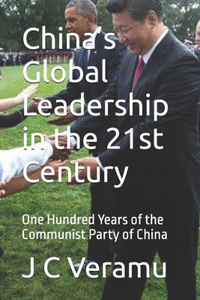 China's Global Leadership in the 21st Century