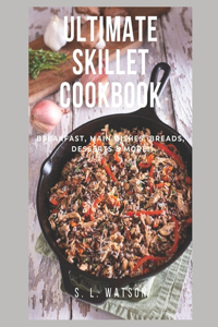 Ultimate Skillet Cookbook