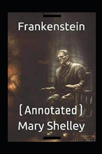 Frankenstein Annotated