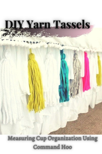 DIY Yarn Tassels