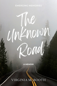The Unknown Road