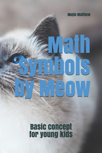 Math Symbols by Meow