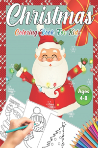 Christmas Coloring Book for Kids Ages 4-8