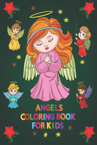 Angels Coloring Book for Kids