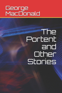 The Portent and Other Stories