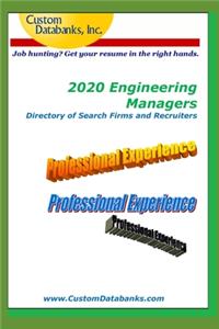 2020 Engineering Managers Directory of Search Firms and Recruiters