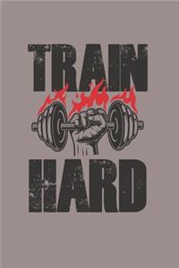 Train Hard