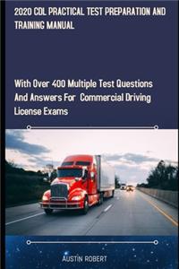 2020 CDL Practical Test Preparation and Training Manual