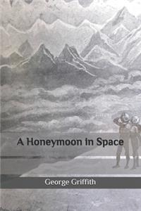 A Honeymoon in Space