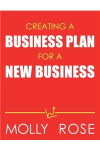 Creating A Business Plan For A New Business